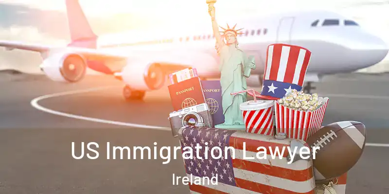  US Immigration Lawyer Ireland